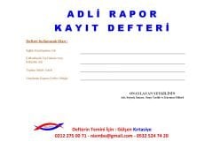Adli Rapor Kayıt Defteri 001 - 200 Numaralı