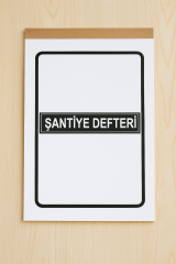 Şantiye Defteri İ (Günlük)